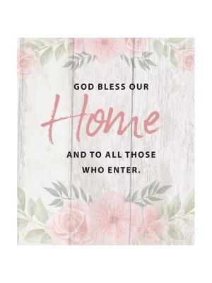 God Bless Our Home: Plaque