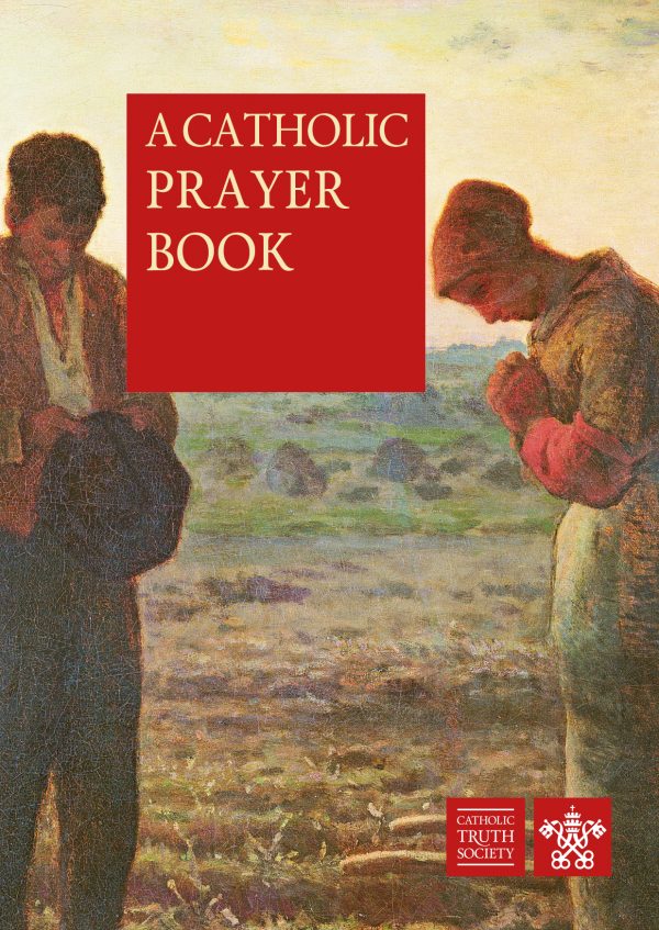 A Catholic Prayer Book - CTS