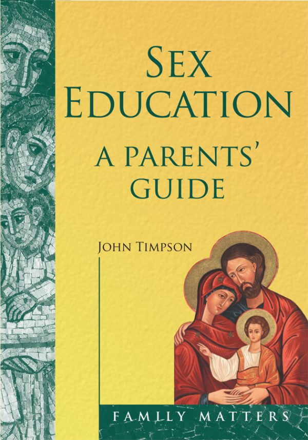 Sex Education: A Parent's Guide CTS