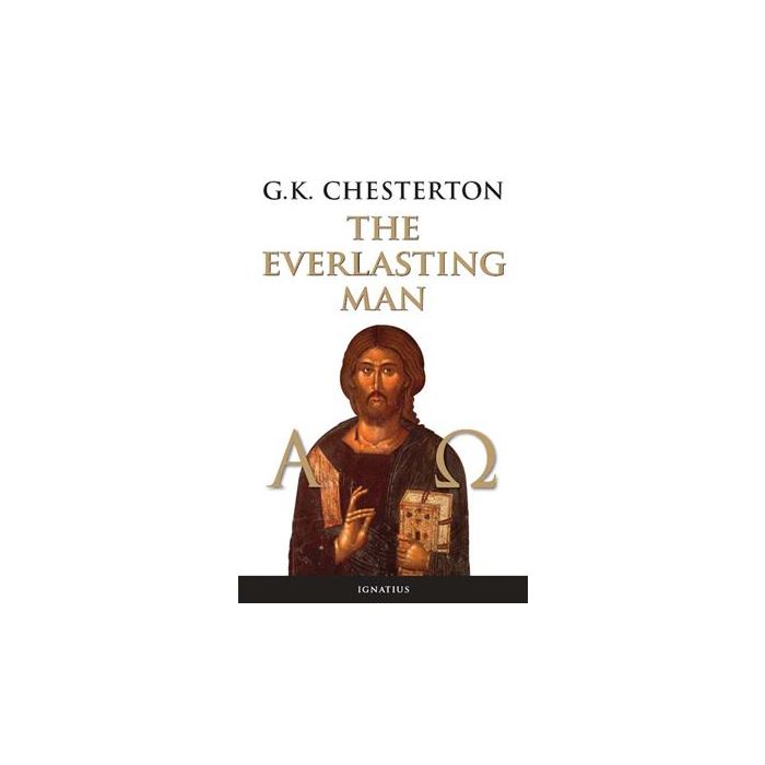 The Everlasting Man - G.K. Chesterton (Paperback)
