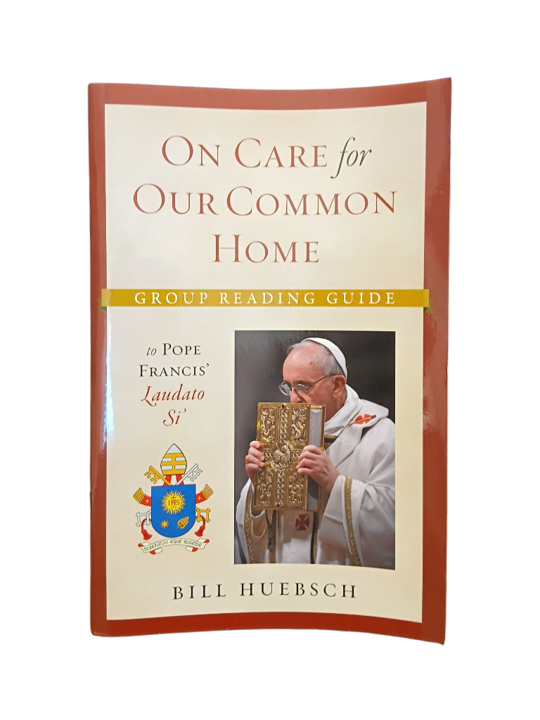 On Care for Our Common Home