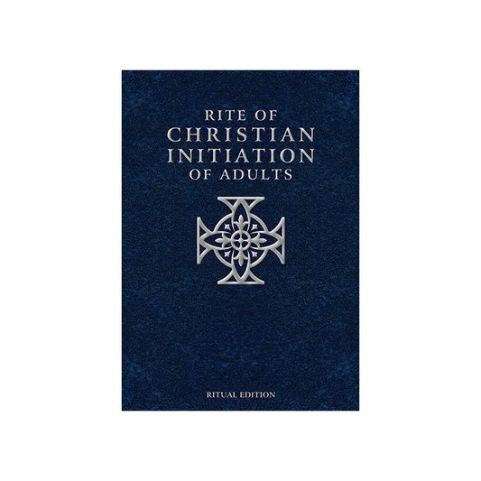 Rite of Christian Initiation of Adults: Ritual Edition Hardcover