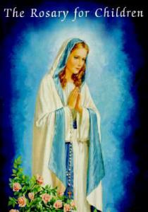 The Rosary for Children - Paper Back