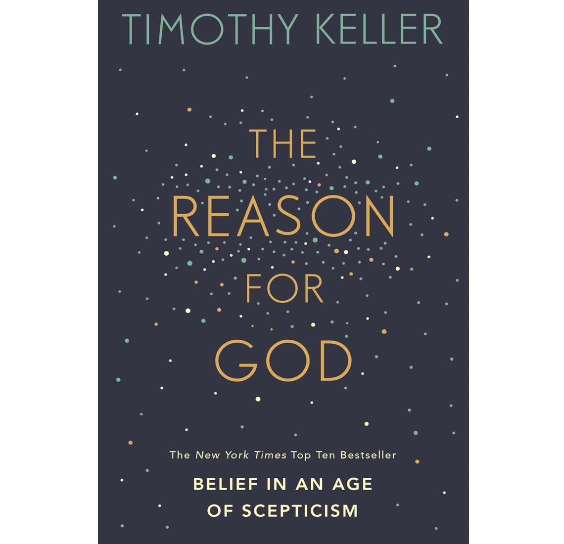 The Reason for God - Timothy Keller