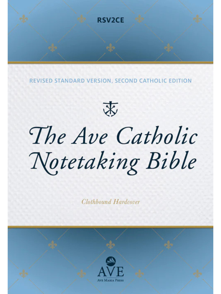 Bible: The Ave Catholic Notetaking Bible Hardcover