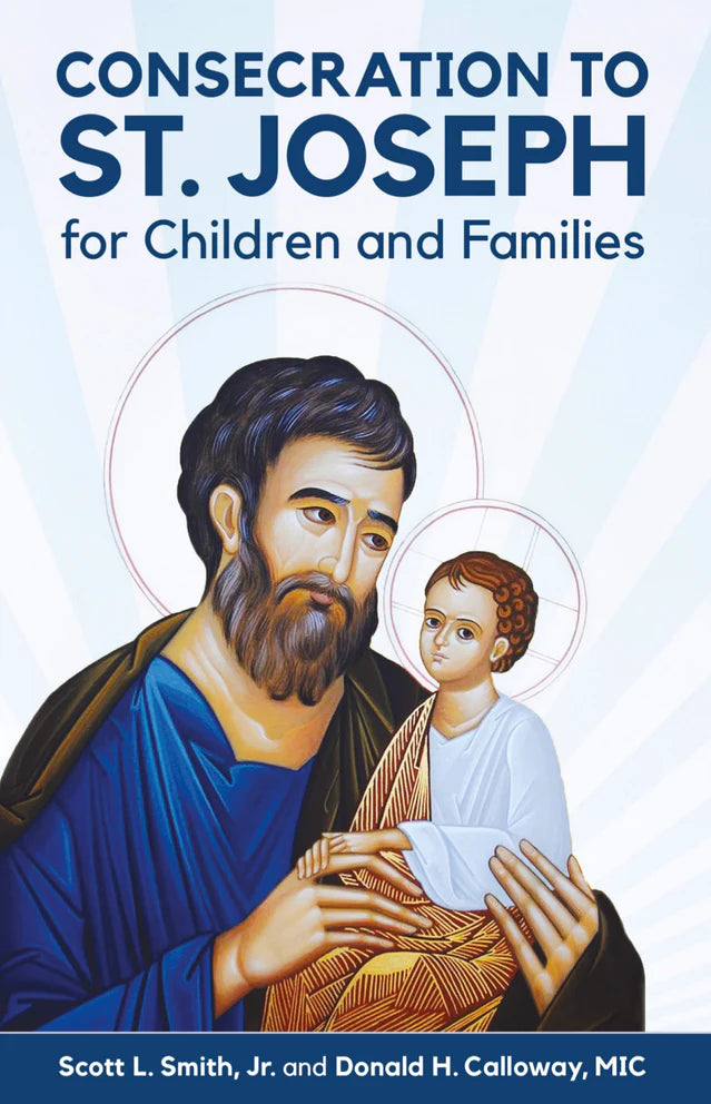 Consecration To St. Joseph for Children and Families