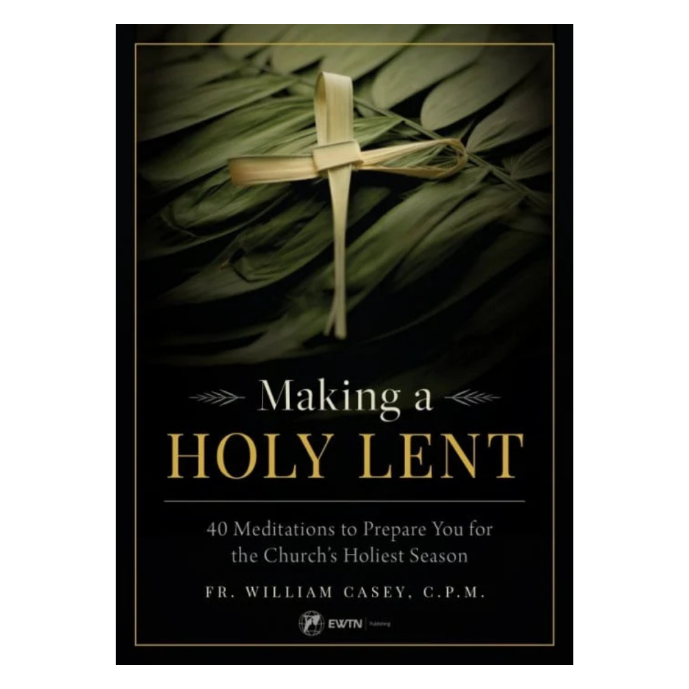 Making a Holy Lent