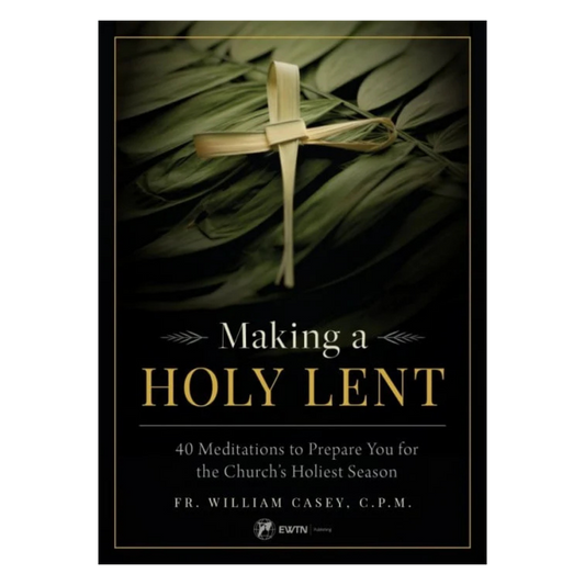 Making a Holy Lent