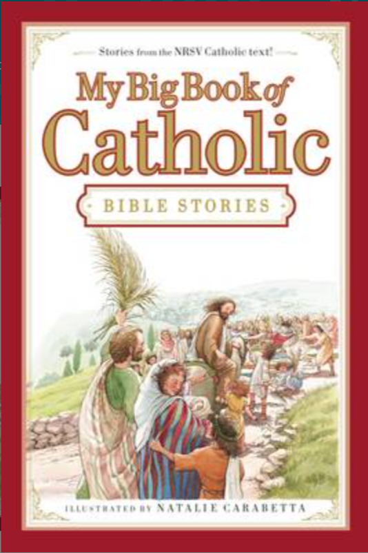 My Big Book of Catholic Bible Stories