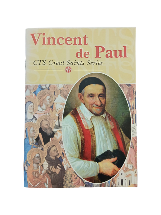 Vincent de Paul: CTS Great Saints Series