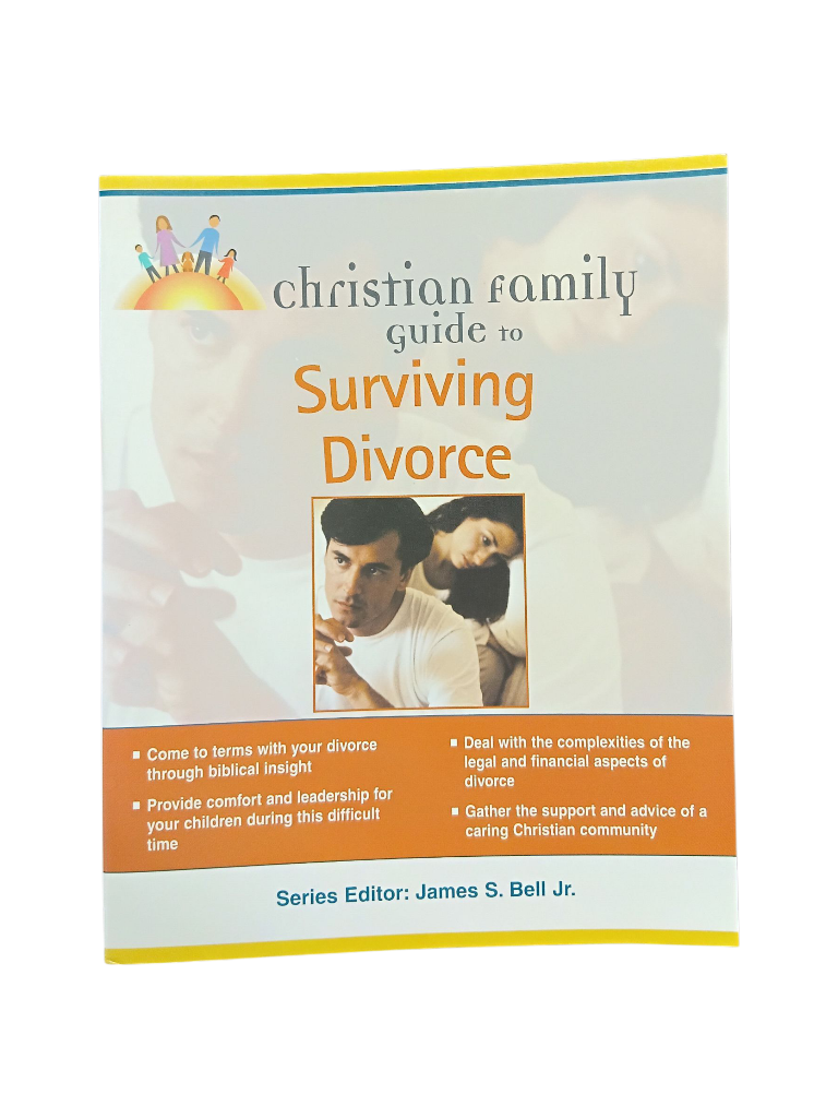 Christian Family Guide to Surviving Divorce