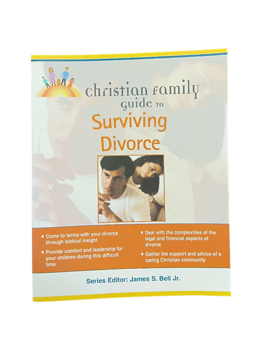 Christian Family Guide to Surviving Divorce