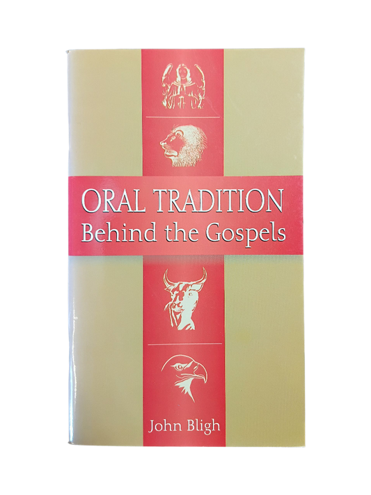 Oral Tradition, Behind the Gospels
