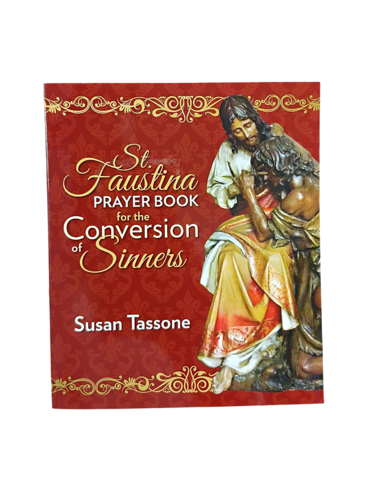 St Faustina Prayer Book for the Conversion of Sinners