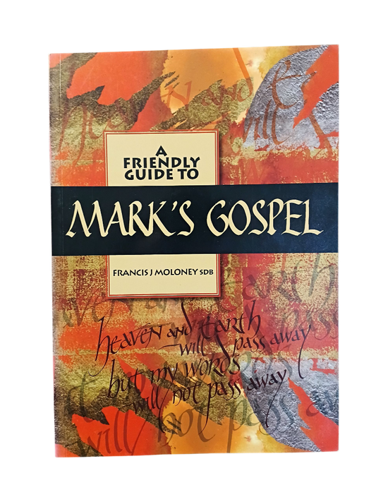 A Friendly Guide to Mark's Gospel