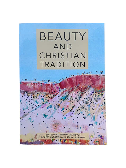 Beauty and Christian Tradition