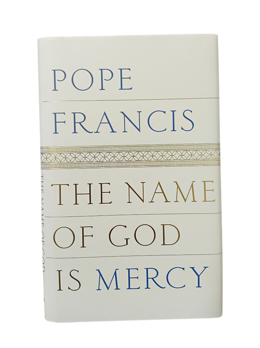 The Name of God Is Mercy