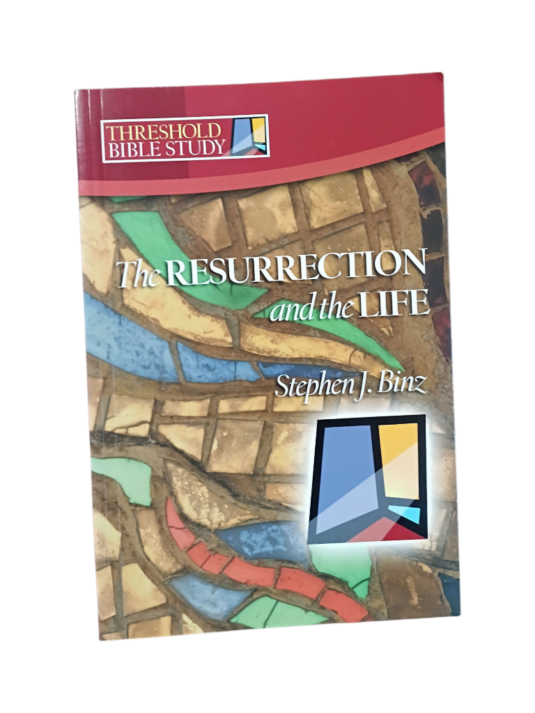 The Resurrection and the Life