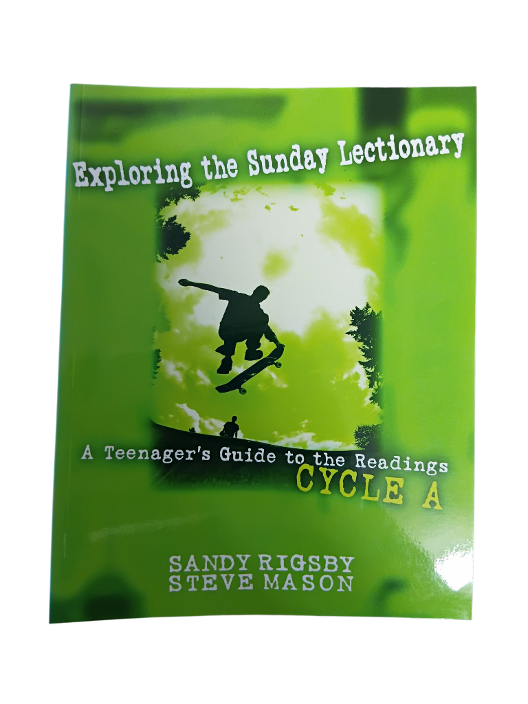 Exploring The Sunday Lectionary: Cycle A