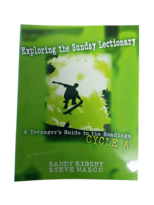 Exploring The Sunday Lectionary: Cycle A