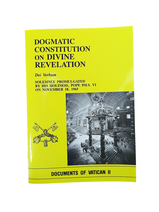 Dei Verbum: Dogmatic Constitution on Divine Revelation
