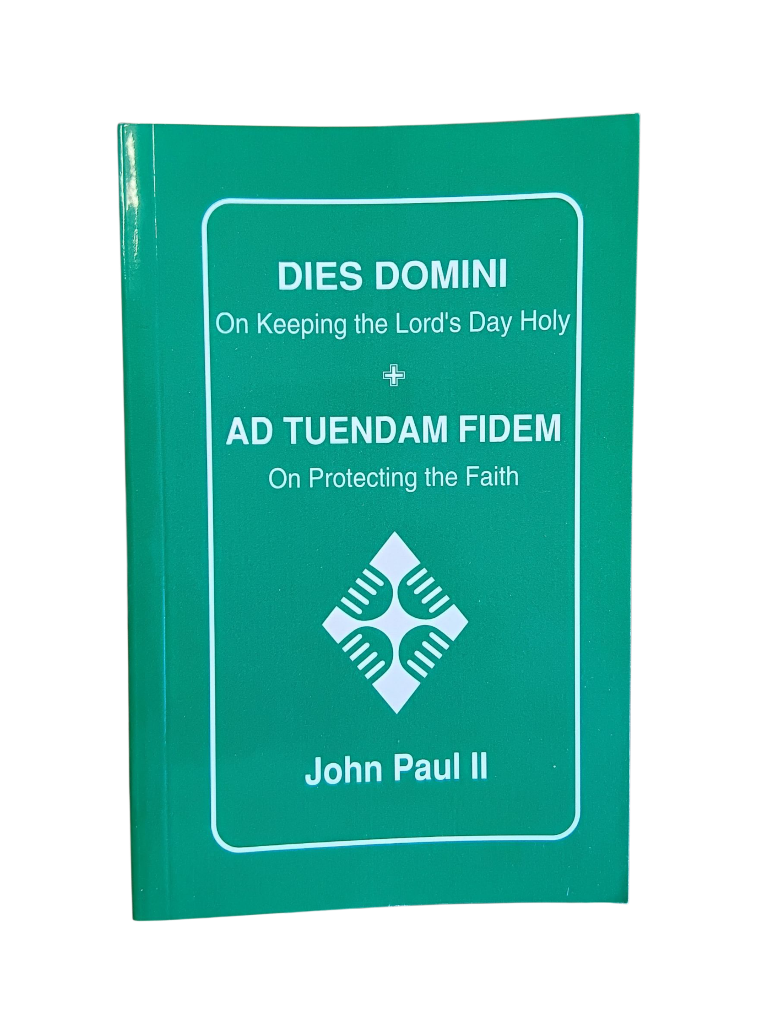 Dies Domini + Ad Tuendam Fidem