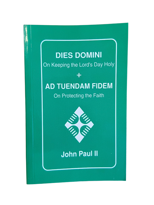 Dies Domini + Ad Tuendam Fidem