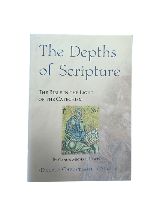 The Depths of Scripture