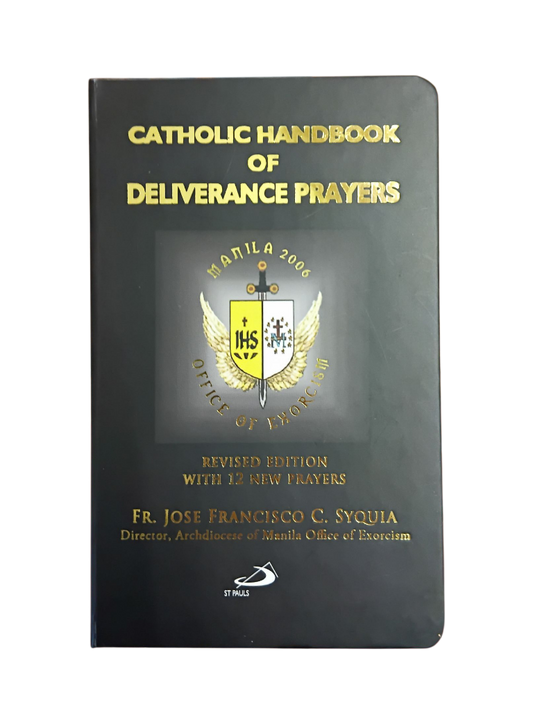 Catholic Handbook of Deliverance Prayers