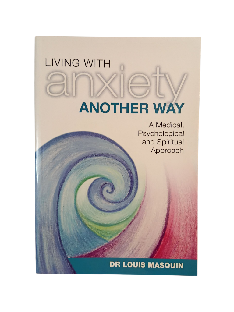Living with Anxiety Another Way
