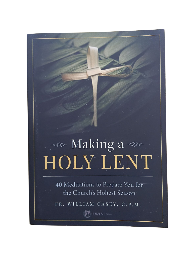 Making a Holy Lent