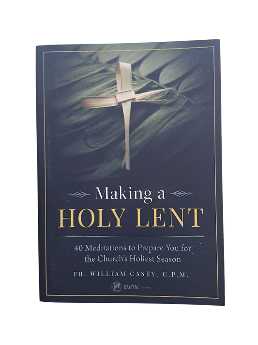 Making a Holy Lent