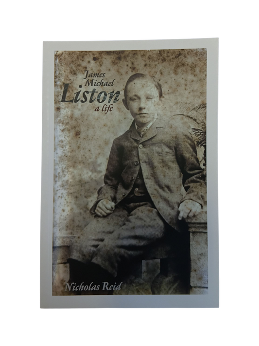 James Michael Liston: a life
