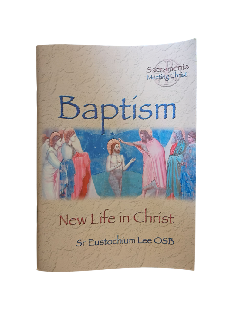 Baptism: New Life in Christ