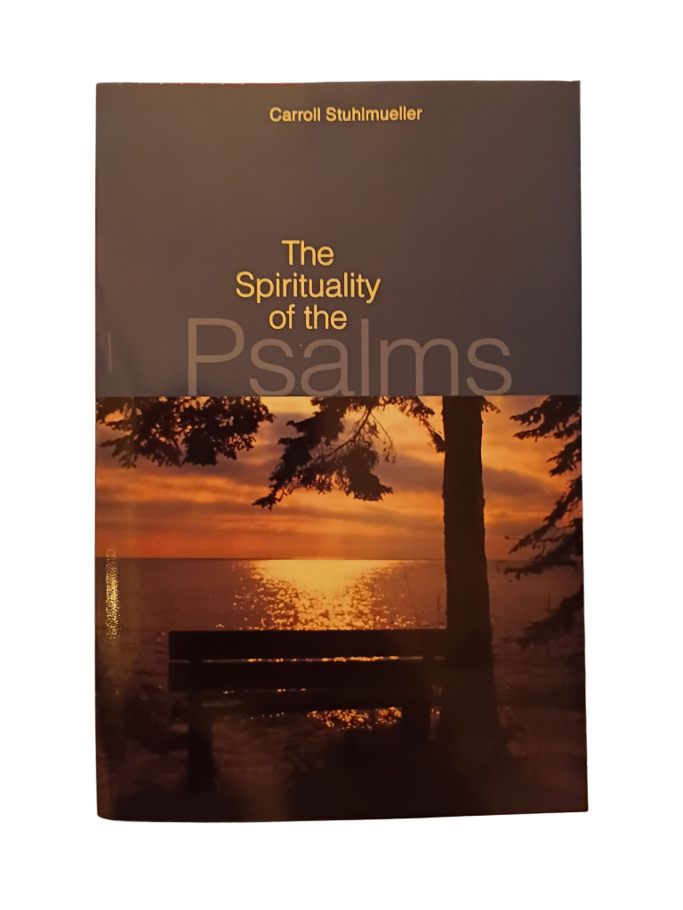 The Spirituality of the Psalms