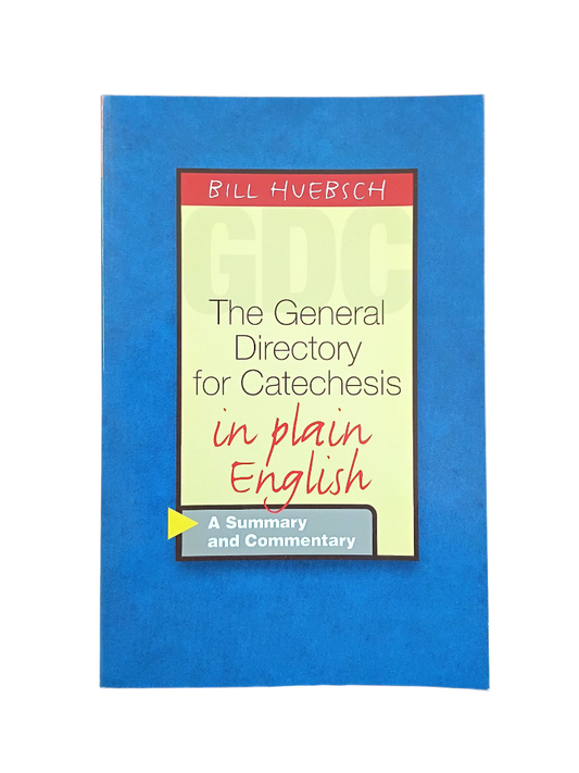 General Directory for Catechesis in Plain English