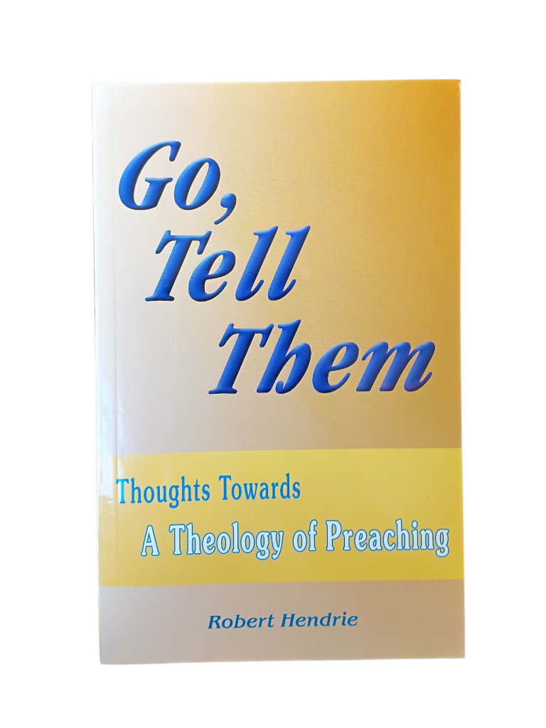 Go Tell Them: Thoughts Towards Theology