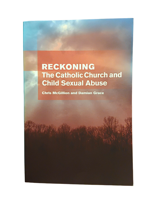 Reckoning: The Catholic Church and Child Sexual Abuse