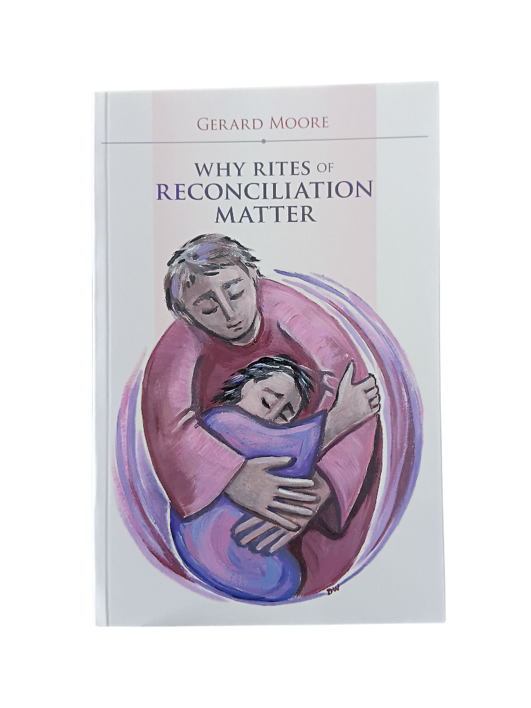 Why Rites of Reconciliation Matter