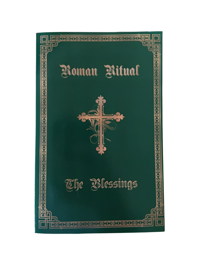 The Roman Ritual Volume 3: The Blessings