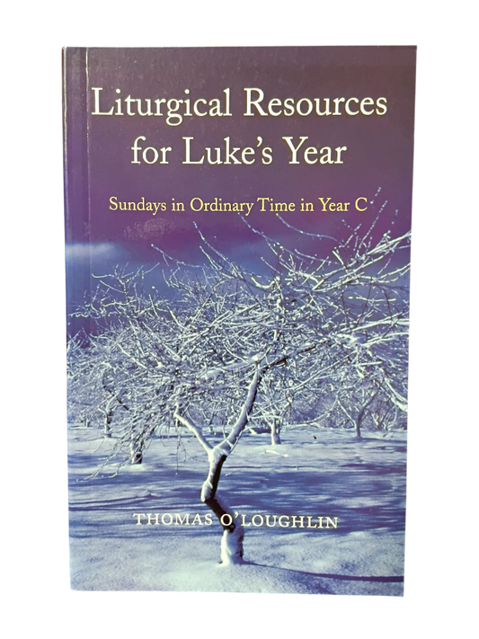 Liturgical Resources for Luke's Year
