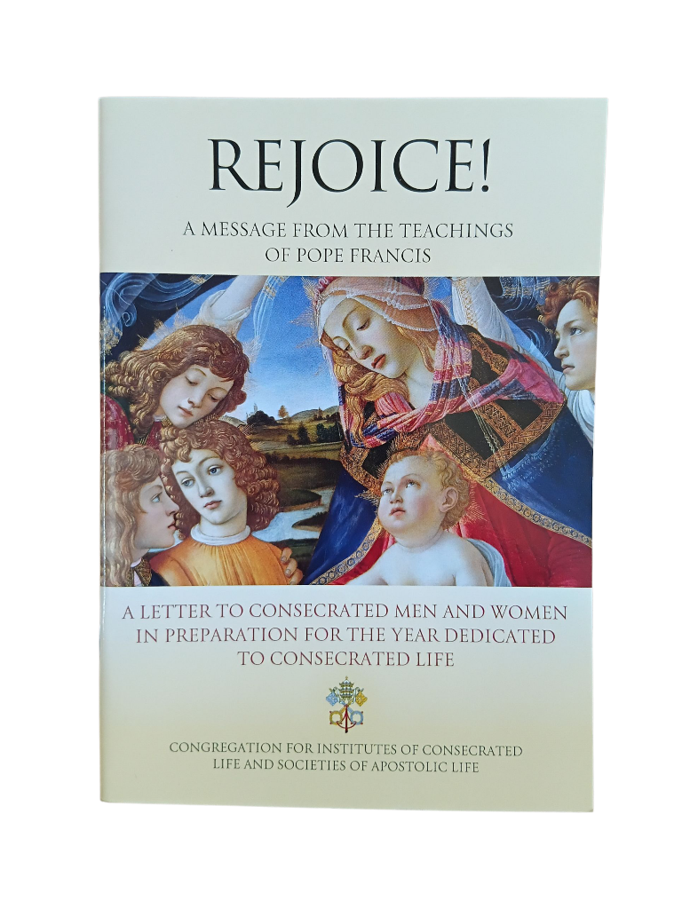 Rejoice! A Message from the Teachings of Pope Francis