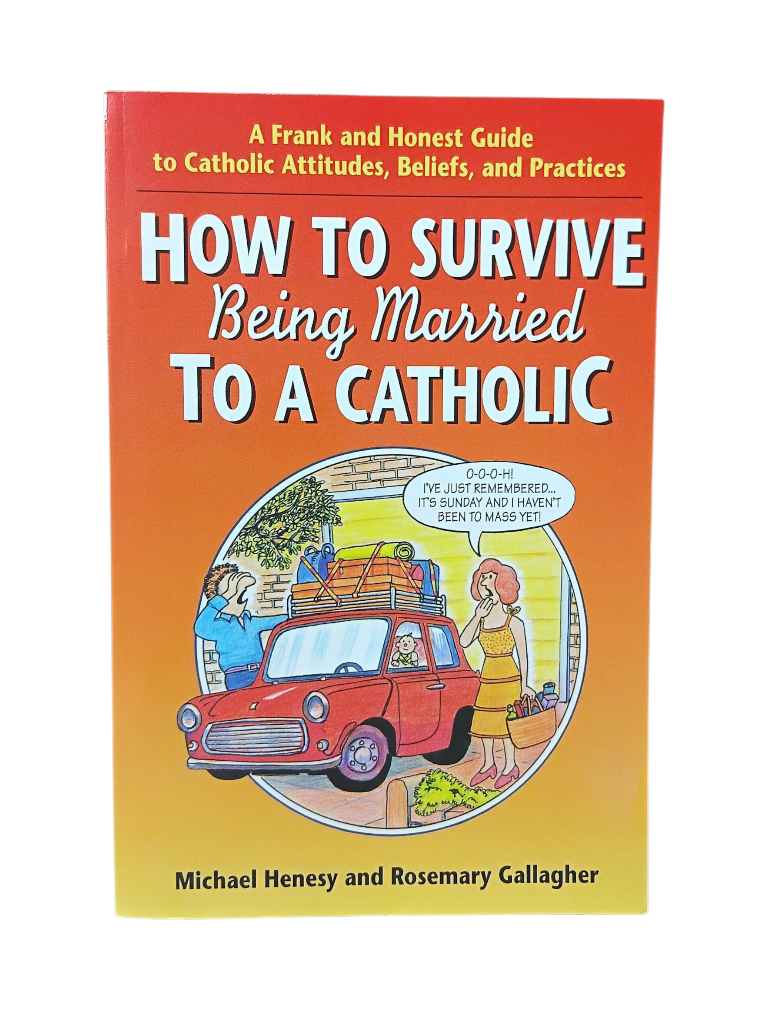 How To Survive Being Married To A Catholic