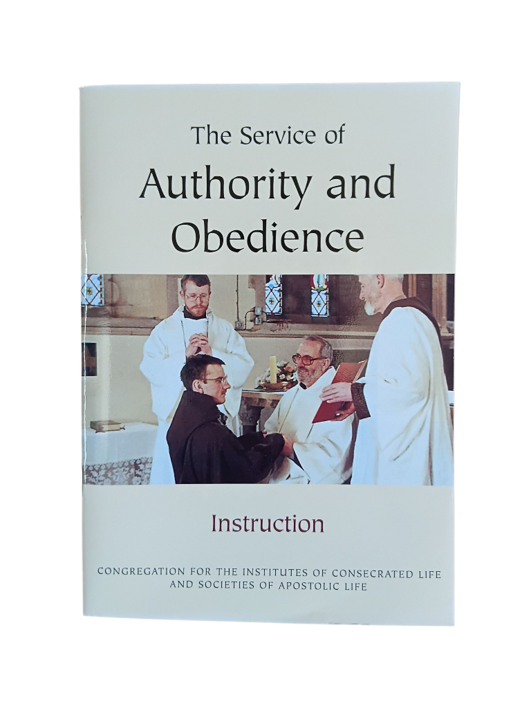 The Service of Authority and Obedience