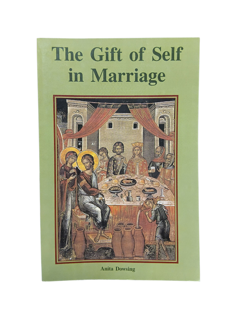 The Gift of Self in Marriage