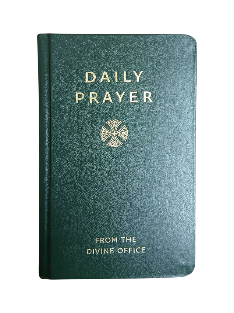 Daily Prayer: From the Divine Office