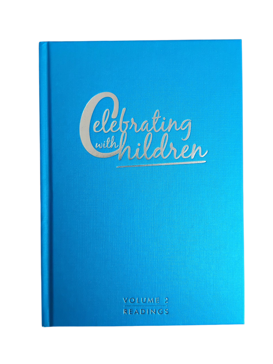 Celebrating with Children - Vol 2: Readings