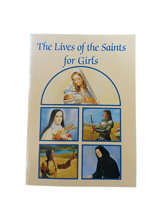 The Lives of the Saints for Girls