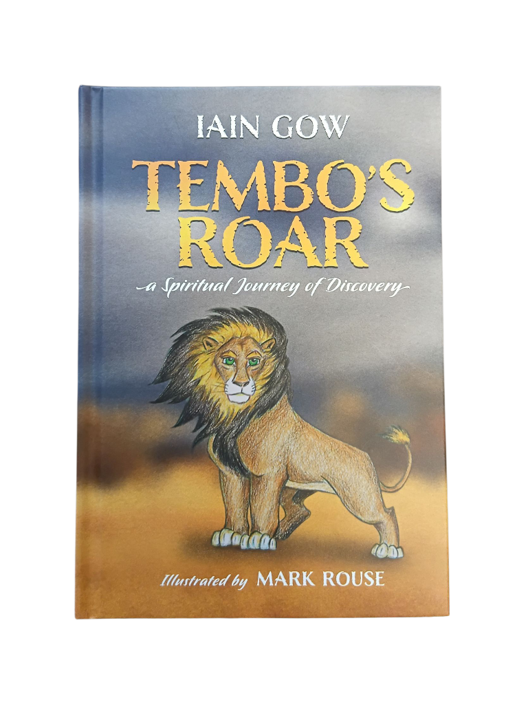 Tembo's Roar - a Spiritual Journey of Discovery