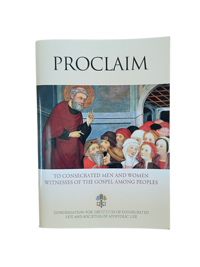 Proclaim: To Consecrated Men and Women